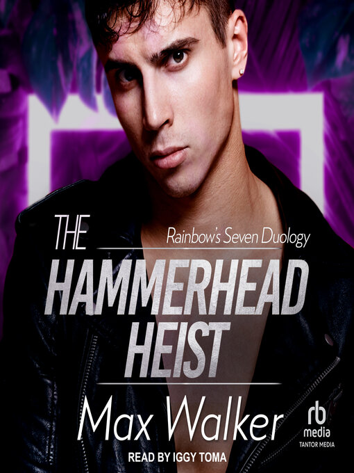 Title details for The Hammerhead Heist by Max Walker - Available